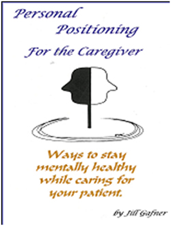 PERSONAL POSITIONING FOR THE CAREGIVERS